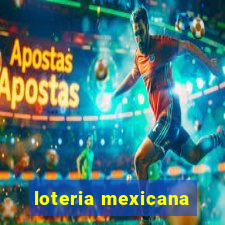 loteria mexicana